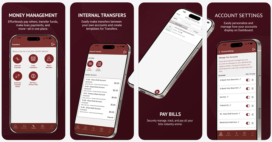 Money management: effortlessly pay others, transfer funds, make loan payments, and more, all in one place. Internal transfers: easily make transfers between your own accounts and create templates for transfers. Account settings: easily personalize and manage how your accounts display on dashboard.