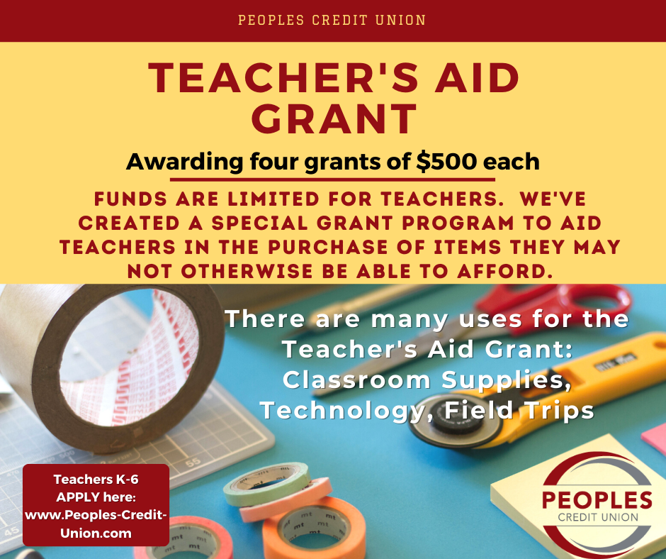 Teacher's Aid Grant Teacher's Aid Grant awarding four grants of $500 each